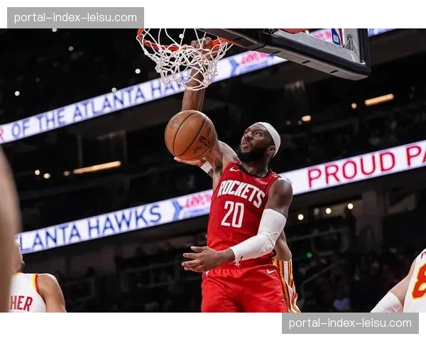 火箭防守效率联盟前五 史密斯场均1.6抢断3盖拱卫篮下